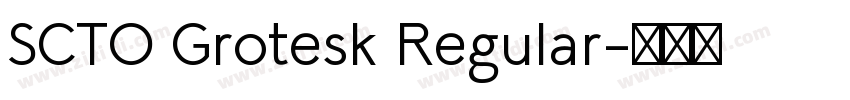 SCTO Grotesk Regular字体转换